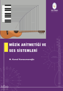 Müzik Aritmetiği ve Ses Sistemleri