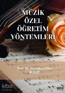 Müzik Özel Öğretim Yöntemleri