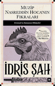 Muzip Nasreddin Hoca’nın Fıkraları;Evrensel ve Zamansız Hikâyeler