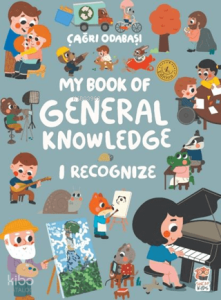 My Book of General Knowledge - I Recognize (Ciltli)