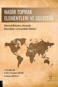 Nadir Toprak Elementleri ve Geleceği