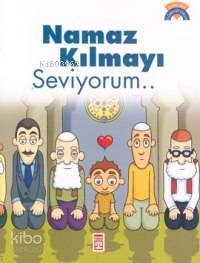 Namaz Kılmayı Seviyorum...; +5 Yaş