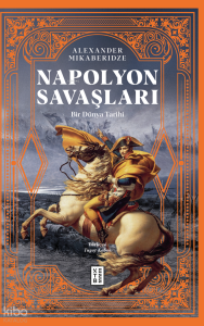 Napolyon Savaşları;Bir Dünya Tarihi