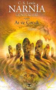Narnia Günlükleri 3 - At ve Çocuk