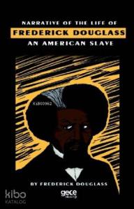 Narrative Of Life Of Frederick Douglass An American Slave