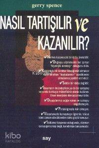 Nasıl Tartışır Nasıl Kazanırız
