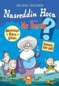 Nasreddin Hoca Ne Demiş?; Aktiviteli Fıkra Kitabı