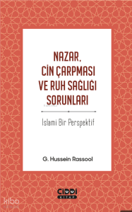 Nazar, Cin Çarpması ve Ruh Sağlığı Sorunları
