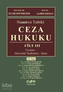 Nazari ve Tatbiki Ceza Hukuku CİLT III