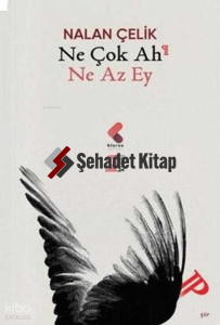 Ne Çok Ah Ne Az Ey