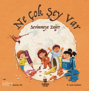 Ne Çok Şey Var Sevinmeye Değer