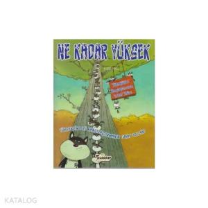 Ne Kadar Yüksek Yükseklikleri Karşılaştırmanın Tuhaf Yolları