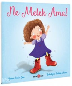Ne Melek Ama!