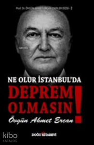 Ne Olur İstanbulda Deprem Olmasın!