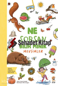 Ne Sorsan Bilir Minik - Mevsimler