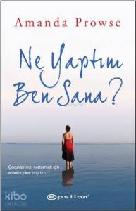 Ne Yaptım Ben Sana?