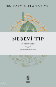 Nebevî Tıp;Et-Tıbbu’n-Nebevî