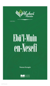 Nebevi Varisler 50 - Ebü'l Muin en-Nesefi