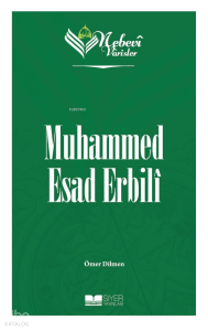 Nebevi Varisler 85 - Muhammed Esad Erbilî