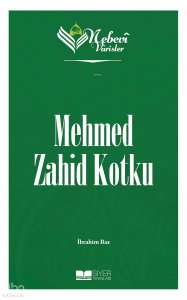 Nebevi Varisler 95 - Mehmed Zahid Kotku