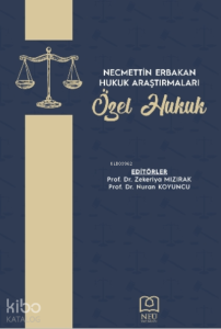 Necmettin Erbakan Hukuk Araştırmaları Özel Hukuk