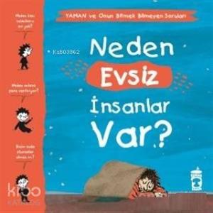 Neden Evsiz İnsanlar Var? - Yaman ve Onun Bitmek Bilmeyen Soruları