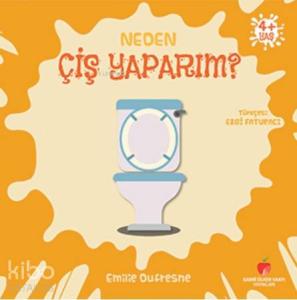 Neden Serisi; Neden Çiş Yaparım?