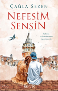 Nefesim Sensin