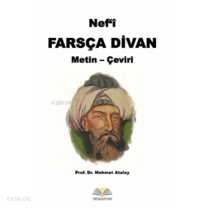 Nef'i Farsça Divan Metin-Çeviri