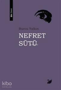 Nefret Sütü