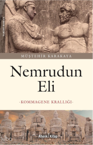Nemrudun Eli; Kommagene Krallığı