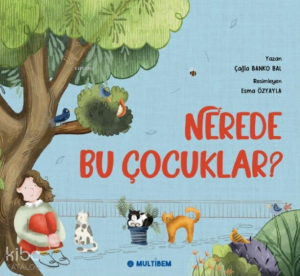 Nerede Bu Çocuklar?