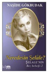 Neredesin Şelale Şelalenin Bez Bebeği 2