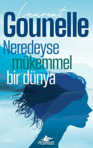 Neredeyse Mükemmel Bir Dünya
