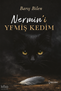 Nermin’i Yemiş Kedim