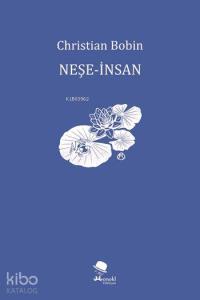 Neşe - İnsan