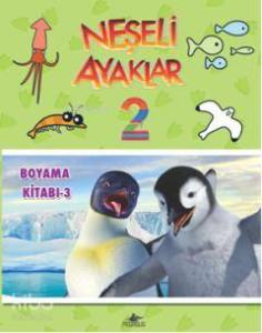 Neşeli Ayaklar 2; Boyama Kitabı 3