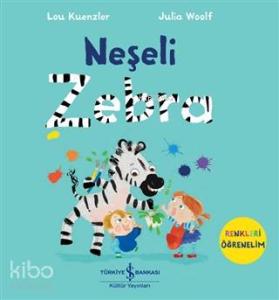 Neşeli Zebra - Renkleri Öğrenelim