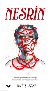 Nesrin;"Kalemin Kağıdı Mürekkep İle Islattığı Gibi Bende Yüreğimi Senin Hasretinle Islatıyorum"