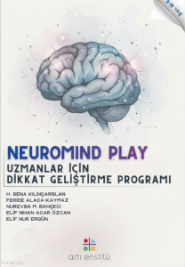 Neuromind Play: Uzmanlar İçin Dikkat Geliştirme Programı