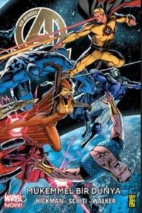 New Avengers Marvel NOW! 4: Mükemmel Bir Dünya
