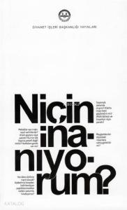 Niçin İnanıyorum?