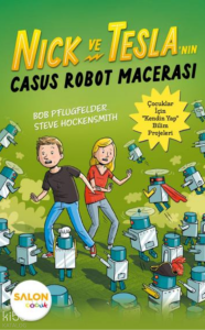 Nick ve Tesla’nın Casus Robot Macerası