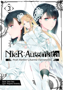 Nier - Automata Cilt 3 – Pearl Harbor Çıkarma Operasyonu