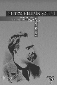 Nietzschelerin Şöleni
