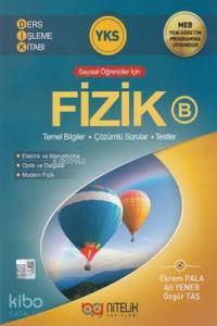 Nitelik Yayınları YKS Fizik B Ders İşleme Kitabı Sayısal Öğrenciler İçin Yeni