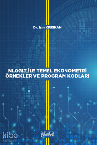 Nlogit İle Temel Ekonometri Örnekler ve Program Kodları