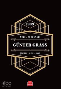 Nobel Konuşması - Günter Grass - 1999
