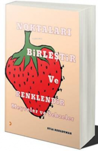 Noktaları Birleştir ve Renklendir Meyve ve Sebzeler