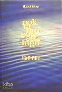 Noktanın Sonsuzluğu 2. Kitap